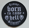LEMMY - Born To Raise Hell - 9,4 cm - Patch