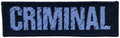 CRIMINAL - Logo - 3,2 x 10,1 cm - Patch