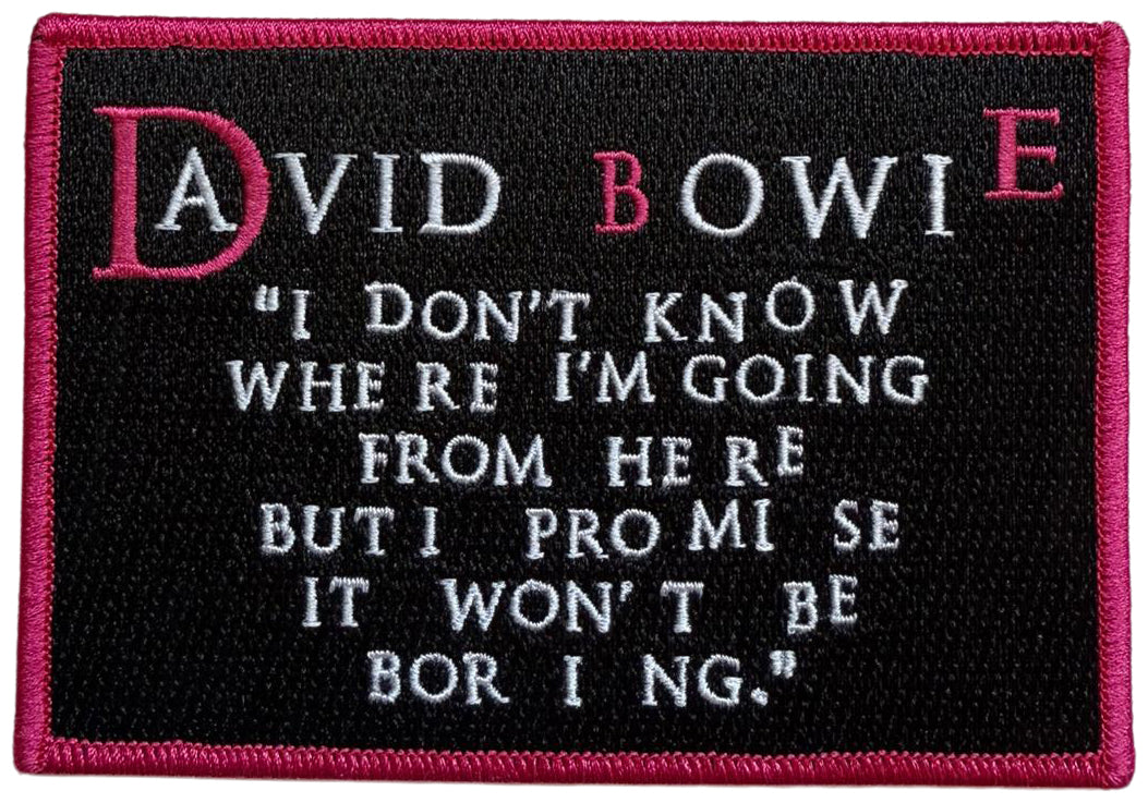 DAVID BOWIE - I Don't Know Where I'm Going - 8 x 11,6 cm - Patch