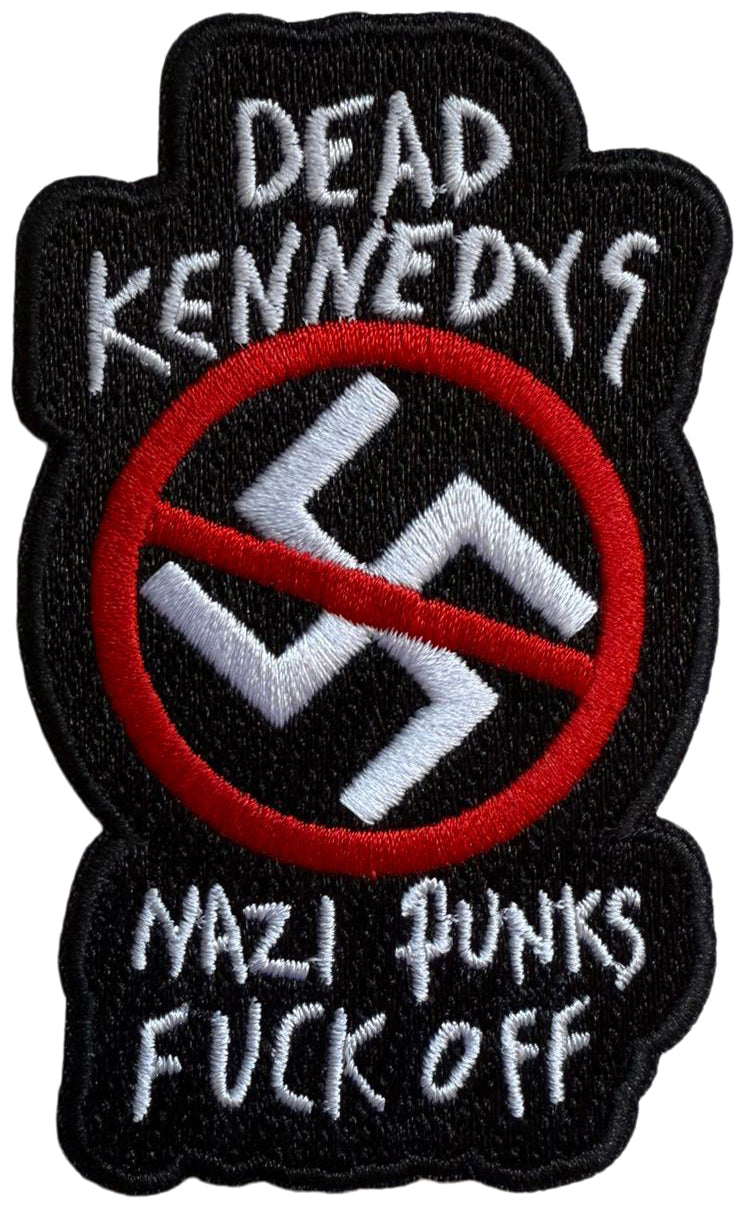 DEAD KENNEDYS - Nazi Punks Fuck Off - 8,9 x 5,5 cm - Patch