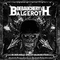 DEBAUCHERY VS. BALGEROTH - In Der Hölle Spricht Man Deutsch - 2CD