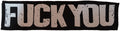 FUCK YOU - 19,8 x 5,1 cm - Patch