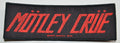 MÖTLEY CRÜE - Logo - 15 cm x 5,4 cm - Patch