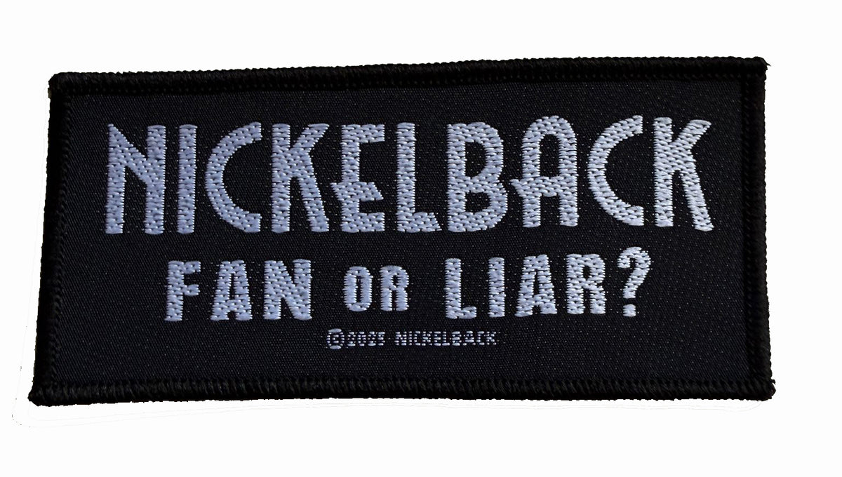 NICKELBACK - Fan Or Liar - 4,7 x 10 cm - Patch