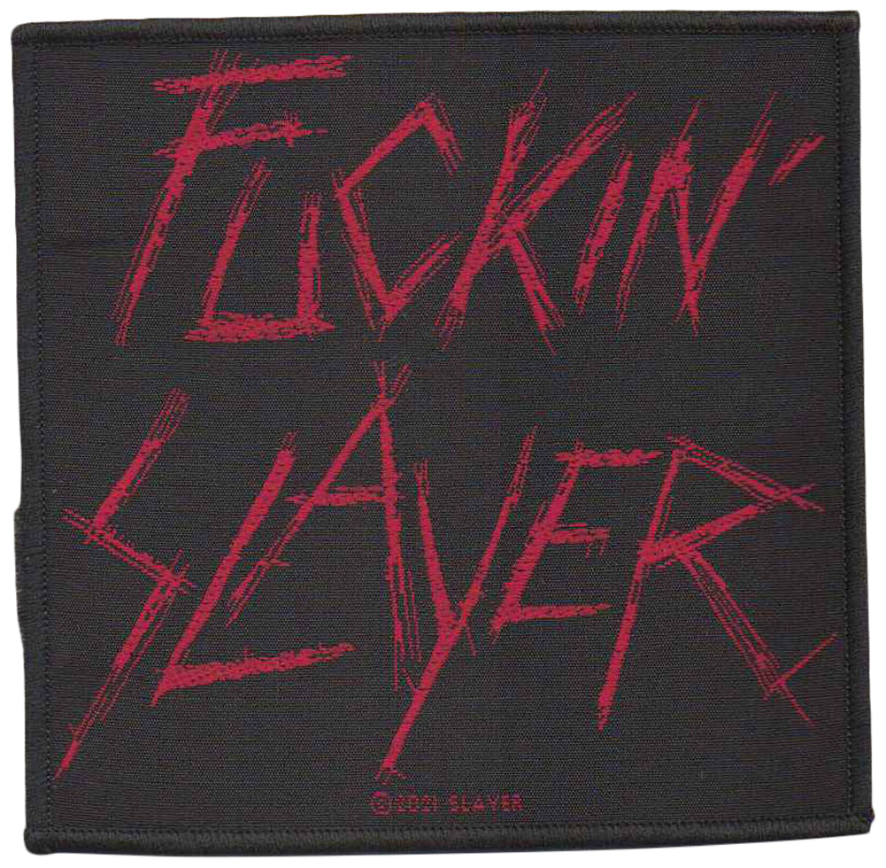 SLAYER - Fuckin Slayer - 10,2 x 10 cm - Patch