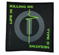 TYPE O NEGATIVE - Life Is Killing Me - 9,5 x 10 cm - Patch