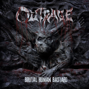 OUTRAGE - Brutal Human Bastard - CD