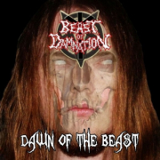 BEAST OF DAMNATION - Dawn Of The Beast - CD