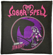 COBRA SPELL - Come On Tonight - 10,4 x 10 cm - Patch