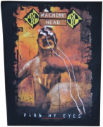 MACHINE HEAD - Burn My Eyes - 30 cm x 36,2 cm - Backpatch