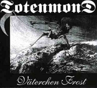 TOTENMOND - Väterchen Frost - MCD